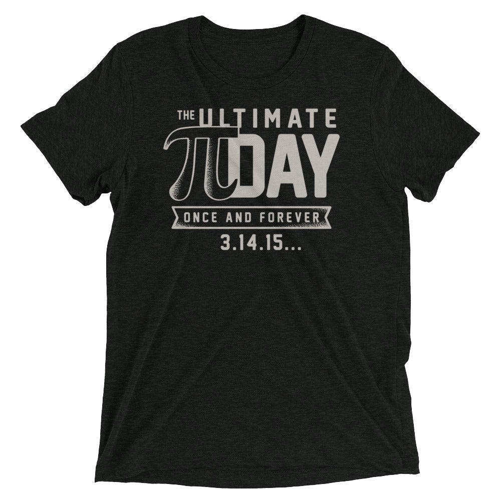 The Ultimate Pi Day Men's Tri-Blend Tee