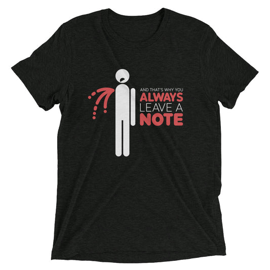 Always Leave A Note Men's Tri-Blend Tee