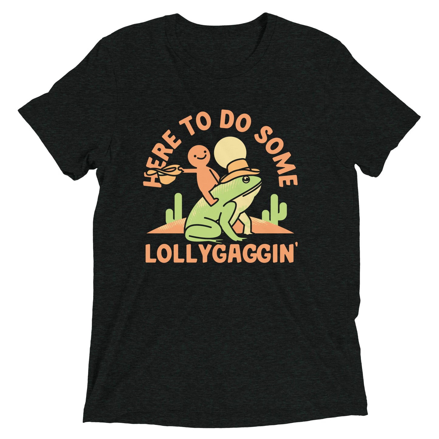 Here To Do Some Lollygaggin Men's Tri-Blend Tee