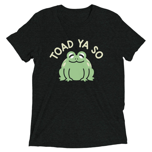 Toad Ya So Men's Tri-Blend Tee