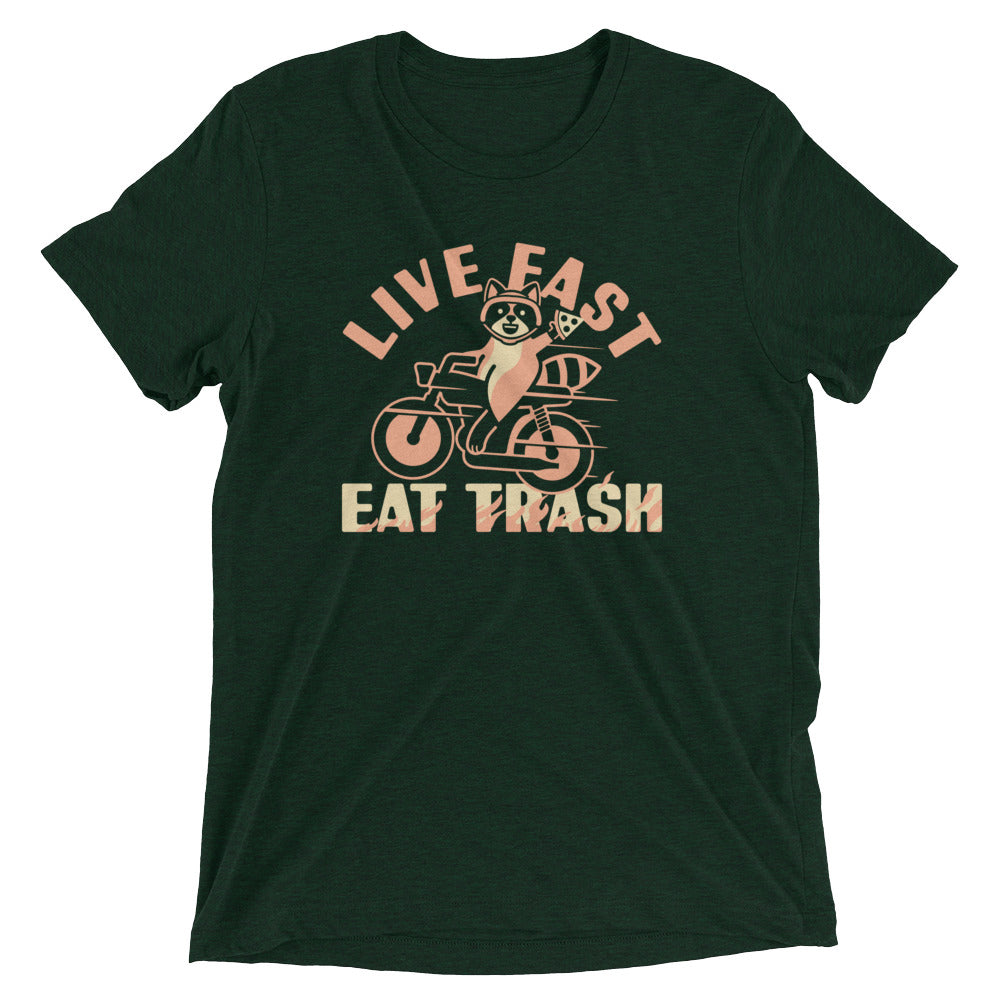 Live Fast Eat Trash Men's Tri-Blend Tee