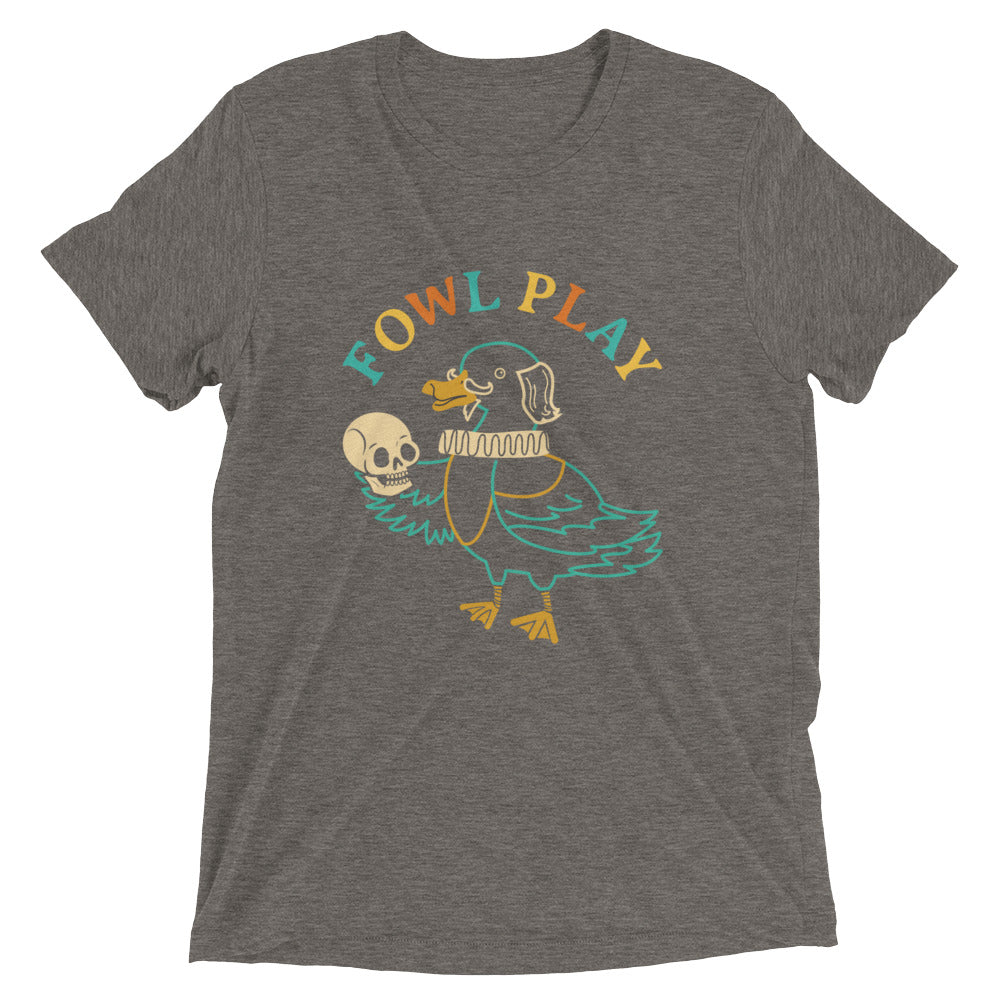 Fowl Play Men's Tri-Blend Tee