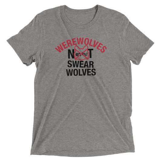 Werewolves Not Swearwolves Men's Tri-Blend Tee