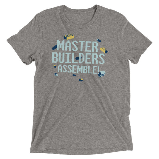 Master Builders Assemble! Men's Tri-Blend Tee