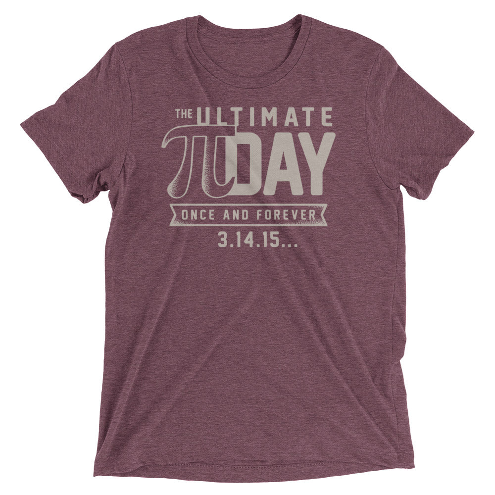 The Ultimate Pi Day Men's Tri-Blend Tee