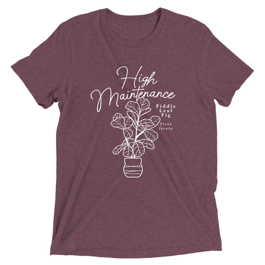 High Maintenance Men's Tri-Blend Tee