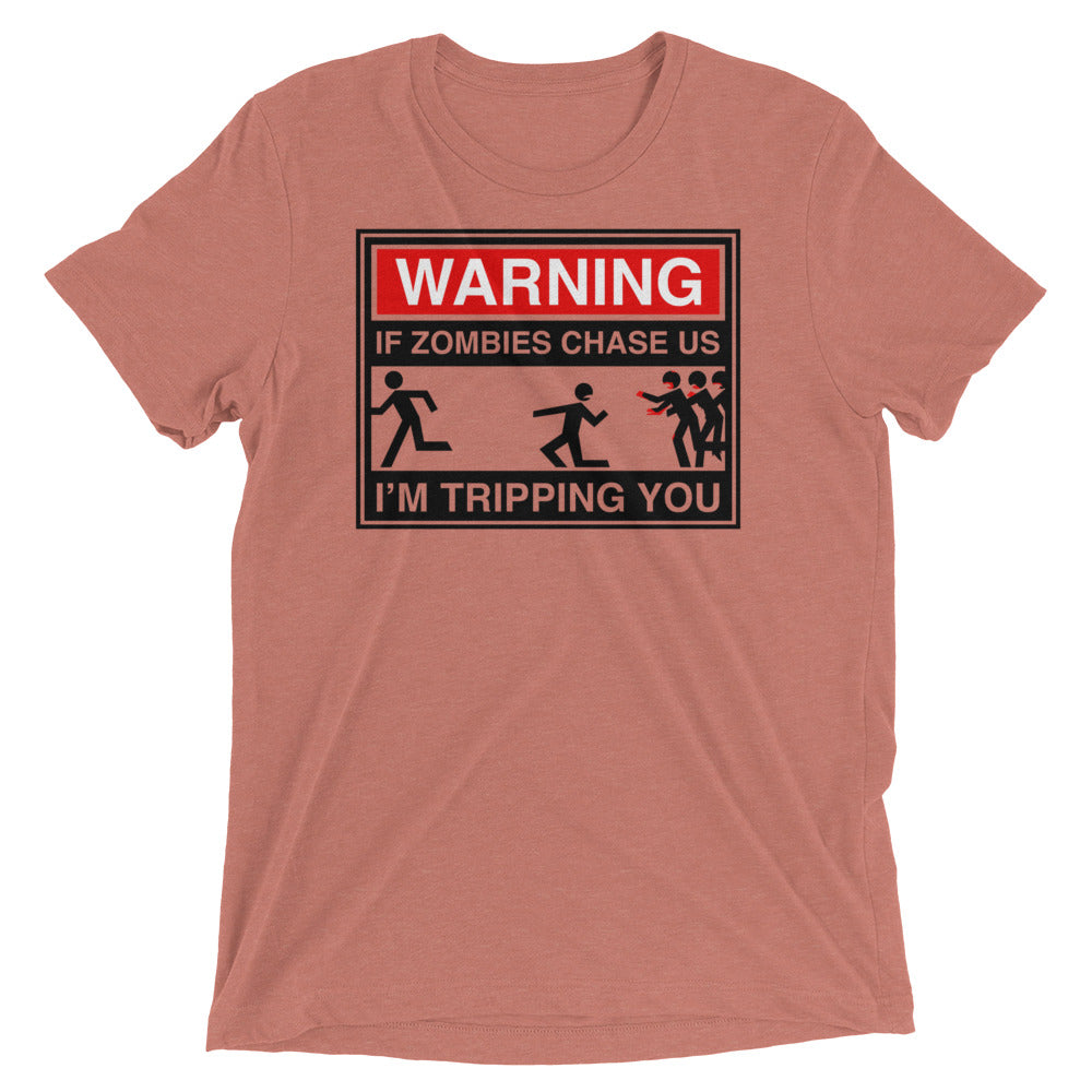 If Zombies Chase Us Men's Tri-Blend Tee