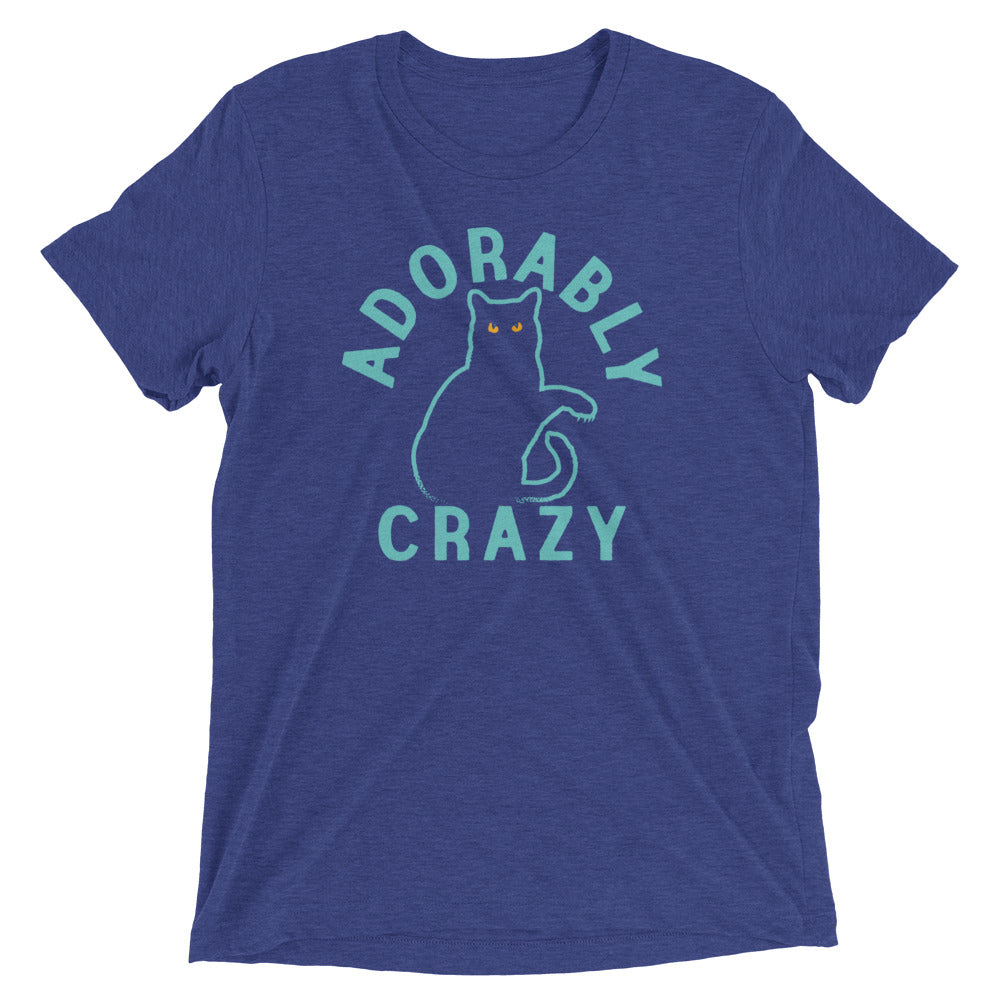 Adorably Crazy Men's Tri-Blend Tee