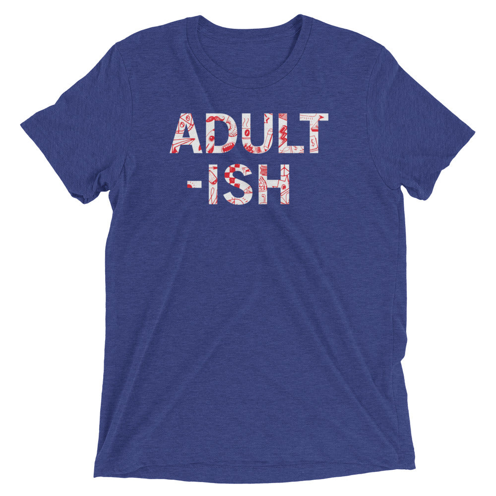 Adult-ish Men's Tri-Blend Tee