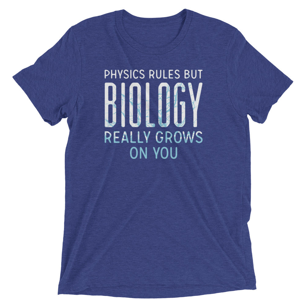 Biology Really Grows On You Men's Tri-Blend Tee