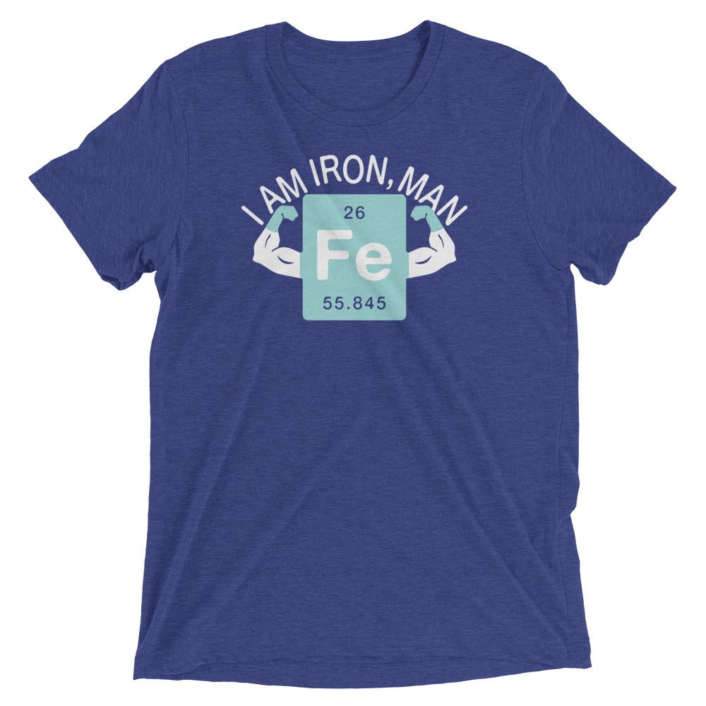 I Am Iron, Man Men's Tri-Blend Tee