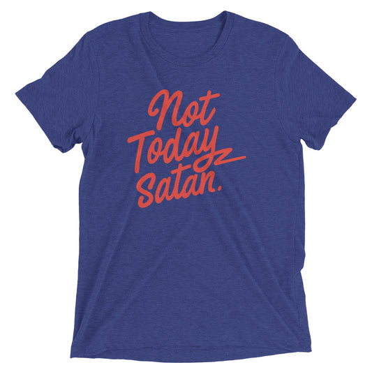 Not Today Satan Men's Tri-Blend Tee