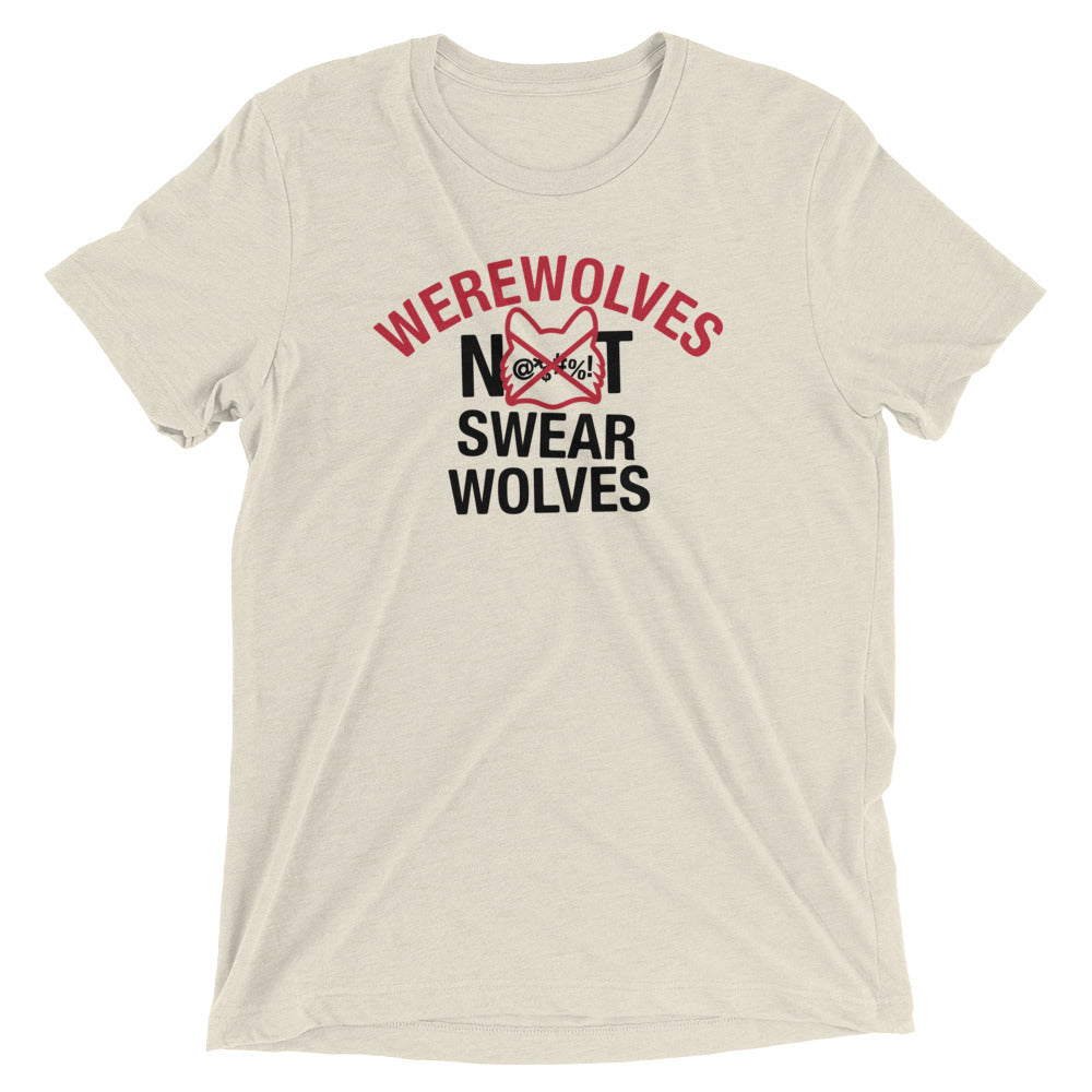 Werewolves Not Swearwolves Men's Tri-Blend Tee