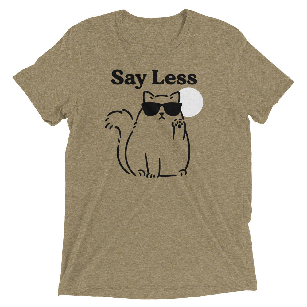 Say Less Men's Tri-Blend Tee