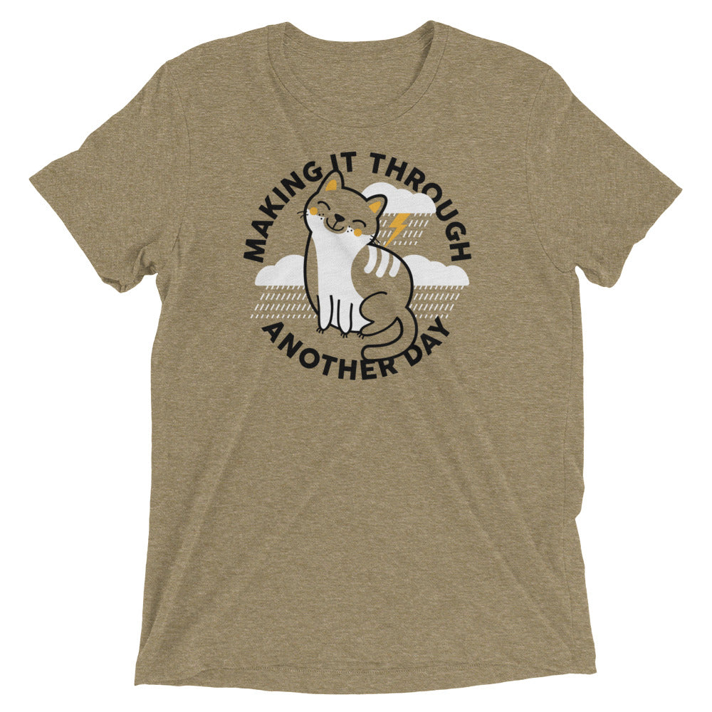 Making It Through Another Day Men's Tri-Blend Tee