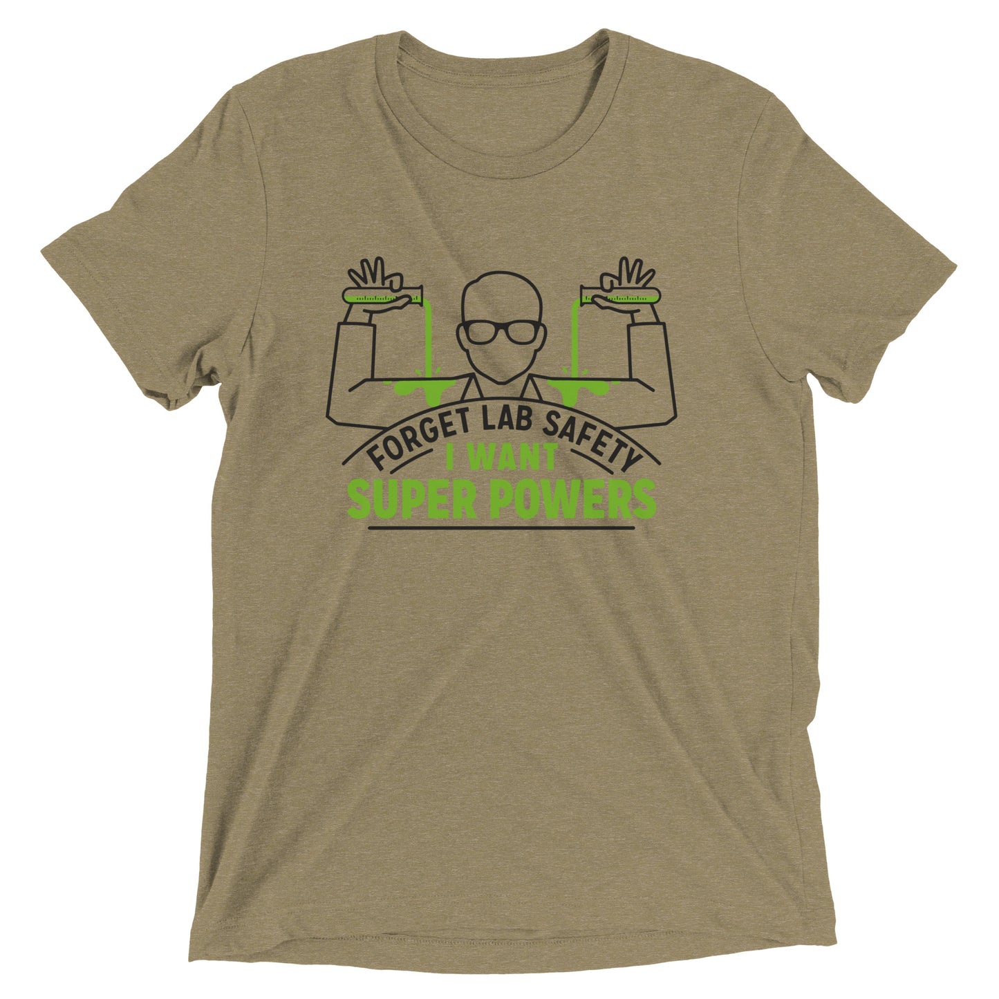 Forget Lab Safety Men's Tri-Blend Tee