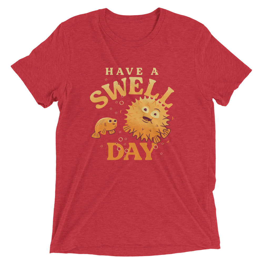 Have A Swell Day Men's Tri-Blend Tee