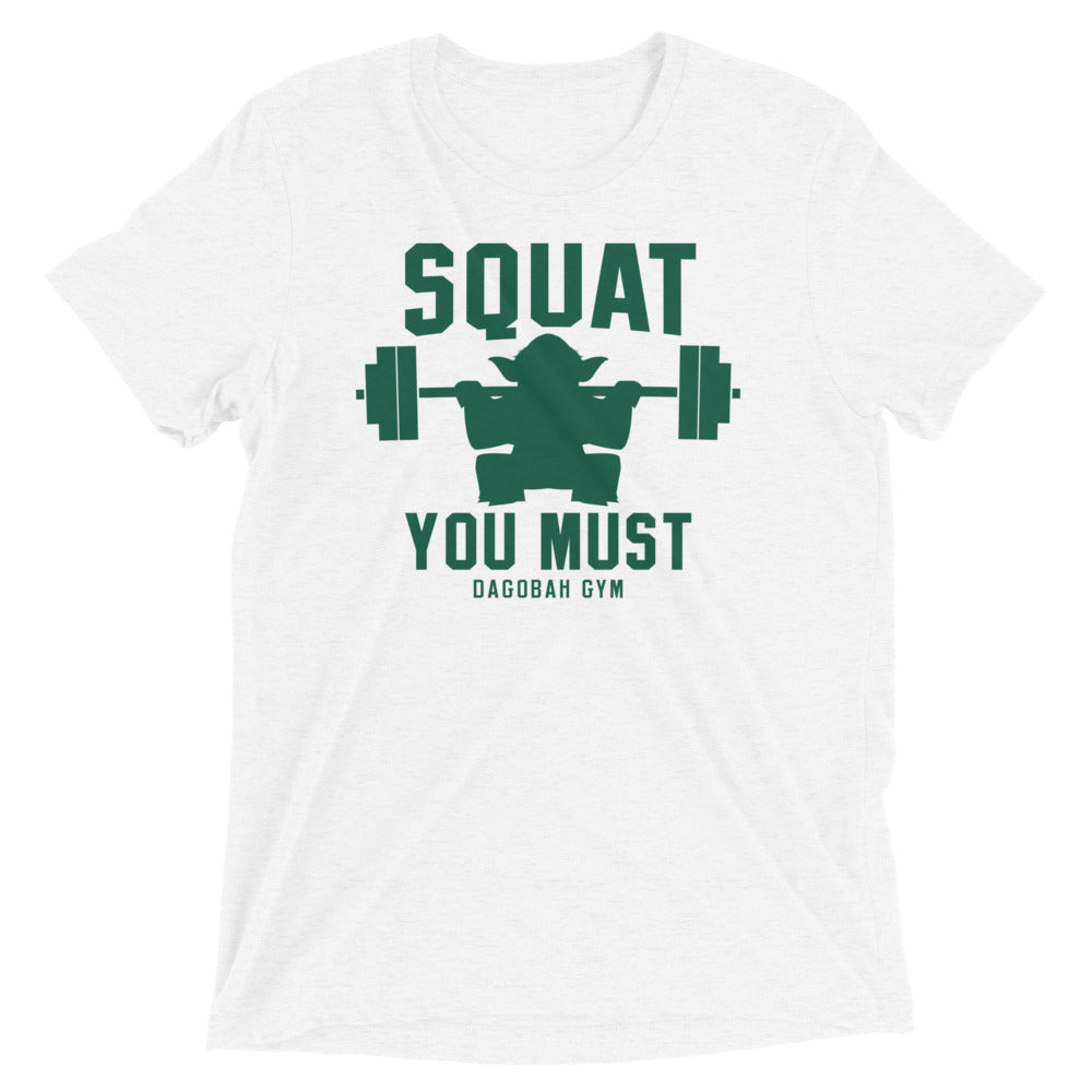 Squat You Must Men's Tri-Blend Tee