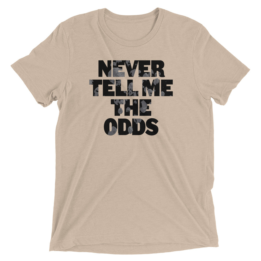 Never Tell Me The Odds Men's Tri-Blend Tee