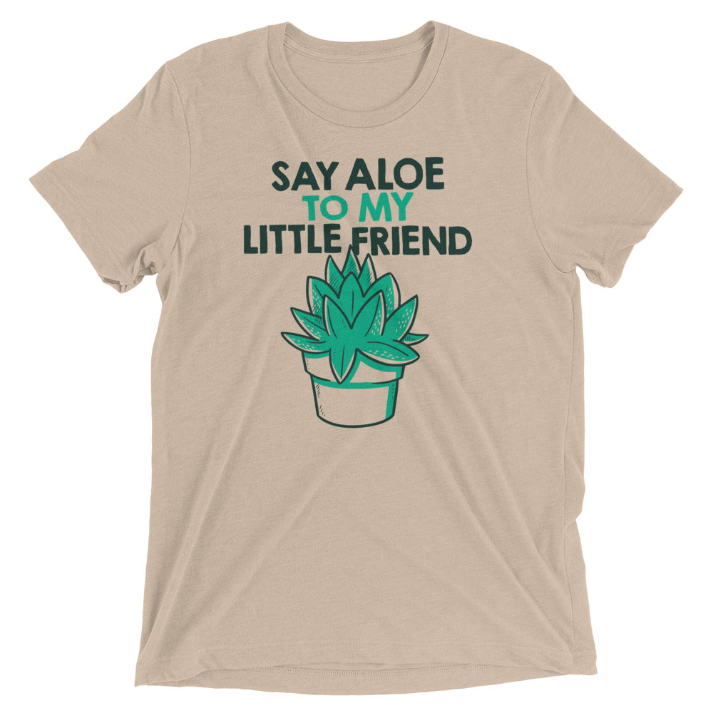 Say Aloe To My Little Friend Men's Tri-Blend Tee