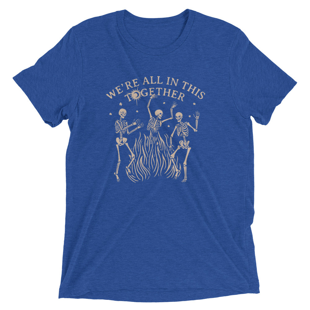 We're All In This Together Men's Tri-Blend Tee