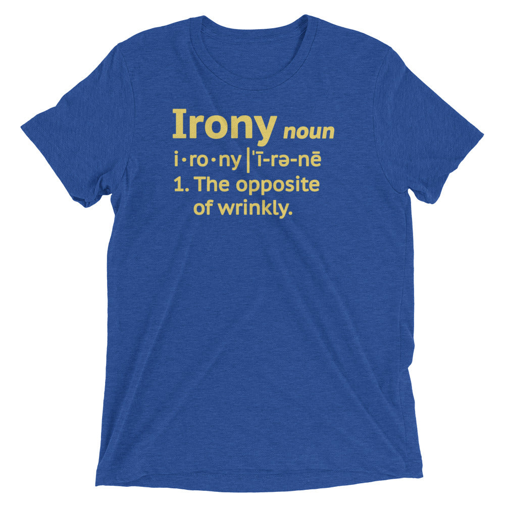 Irony Definition Men's Tri-Blend Tee