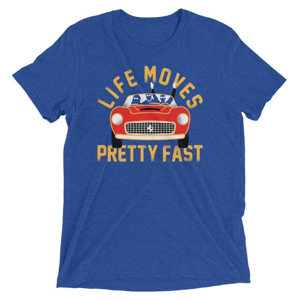 Life Moves Pretty Fast Men's Tri-Blend Tee