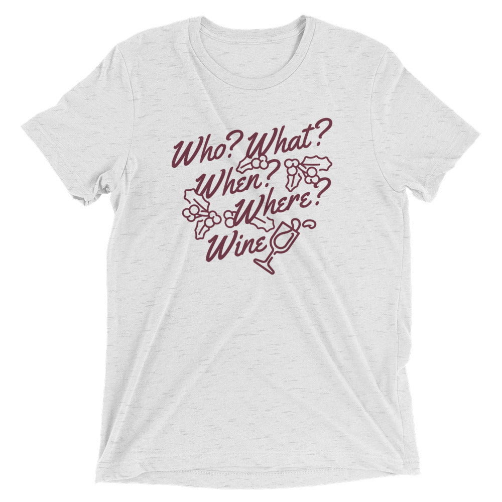 Who? What? When? Where? Wine? Men's Tri-Blend Tee