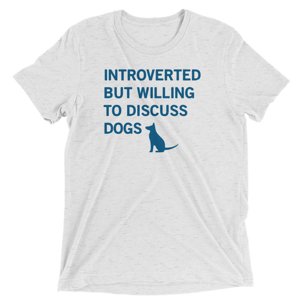 Introverted But Willing To Discuss Dogs Men's Tri-Blend Tee