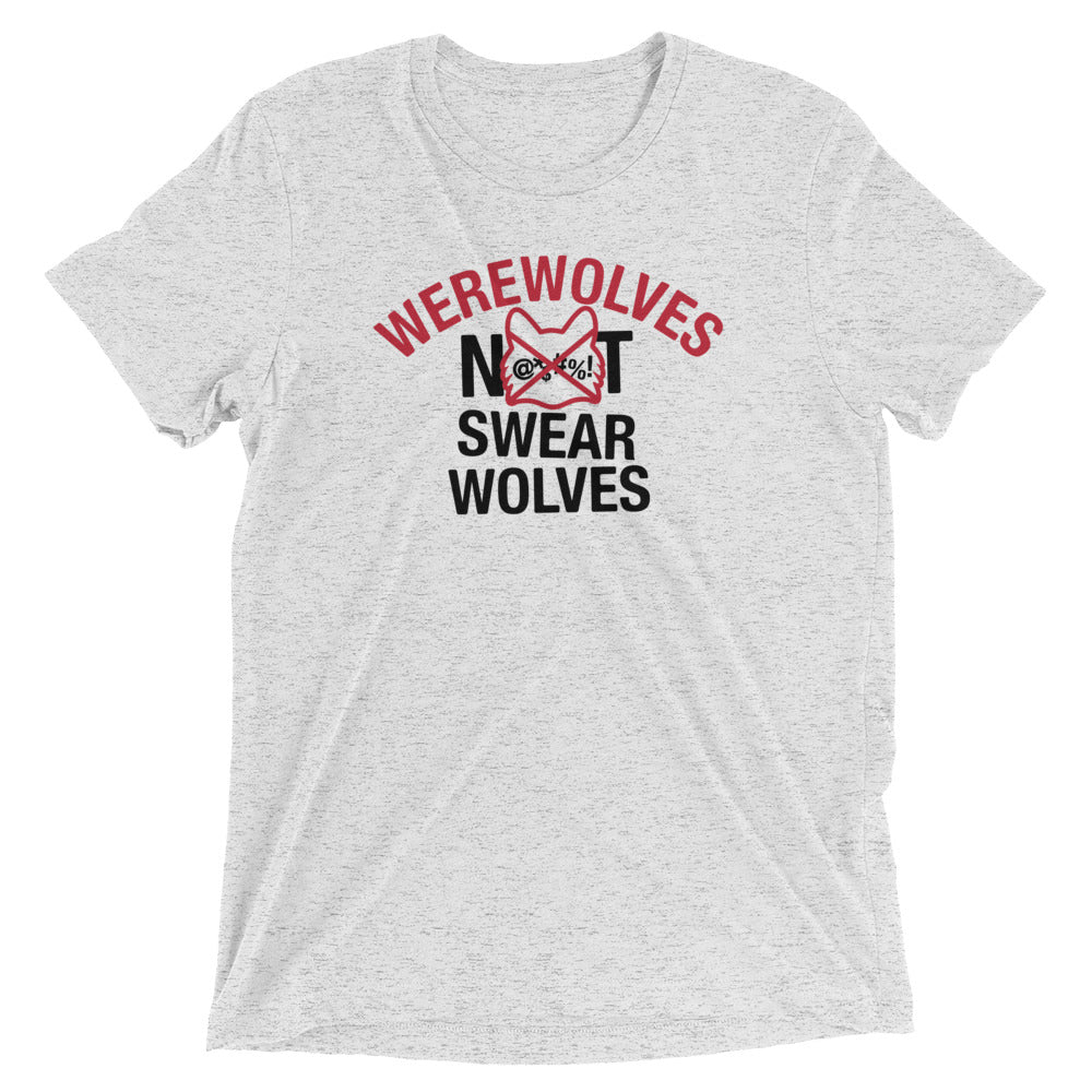 Werewolves Not Swearwolves Men's Tri-Blend Tee