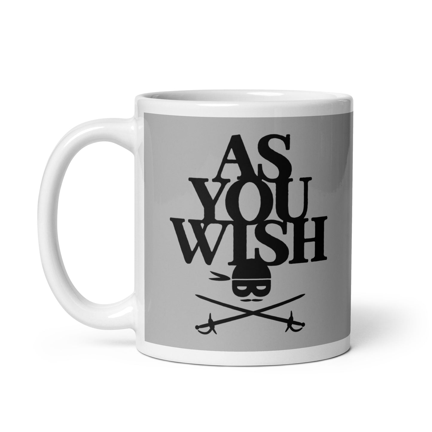 As You Wish Mug