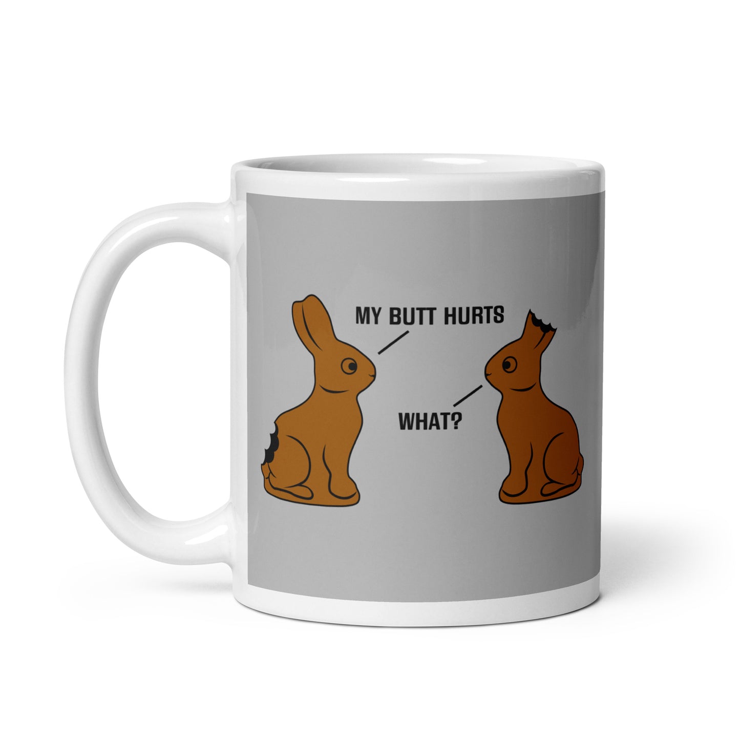 My Butt Hurts Mug