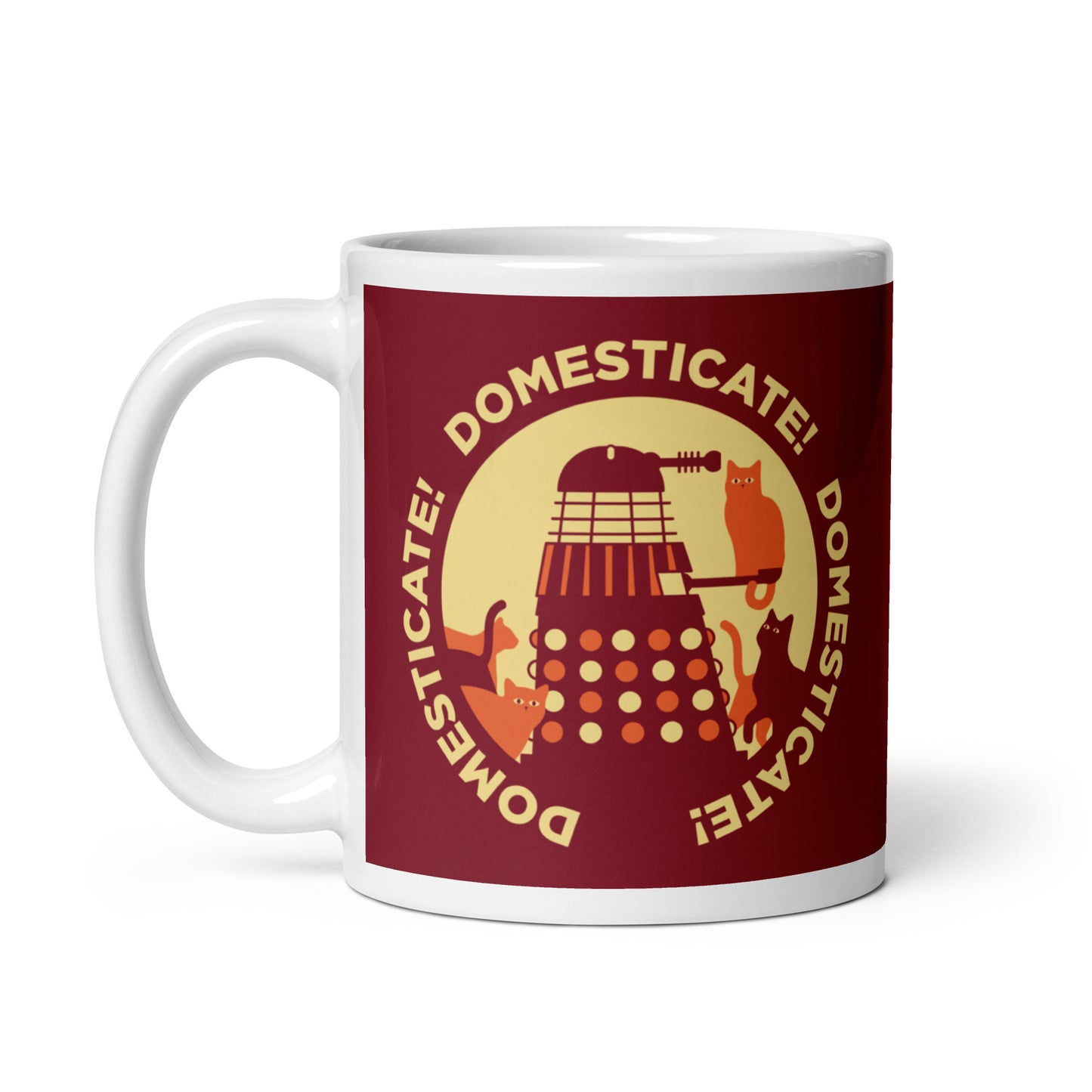 Domesticate! Domesticate! Domesticate! Mug