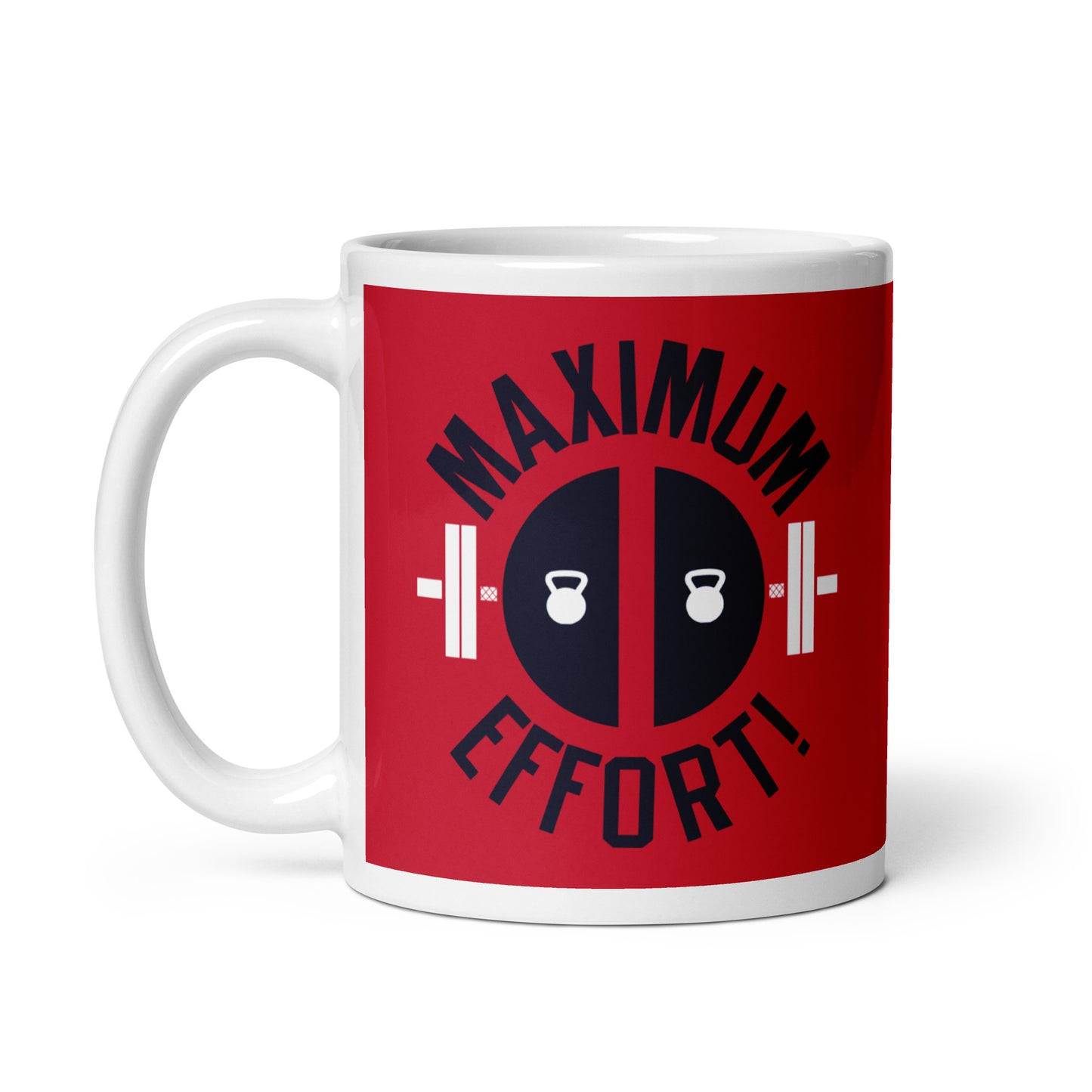 Maximum Effort! Mug