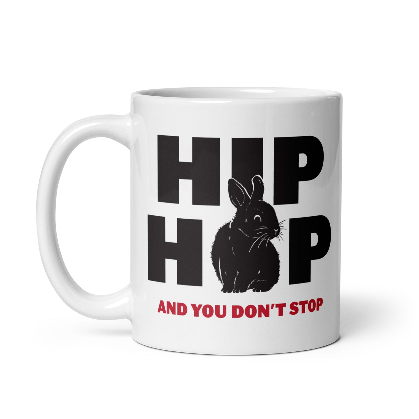 Hip Hop And You Don't Stop Mug