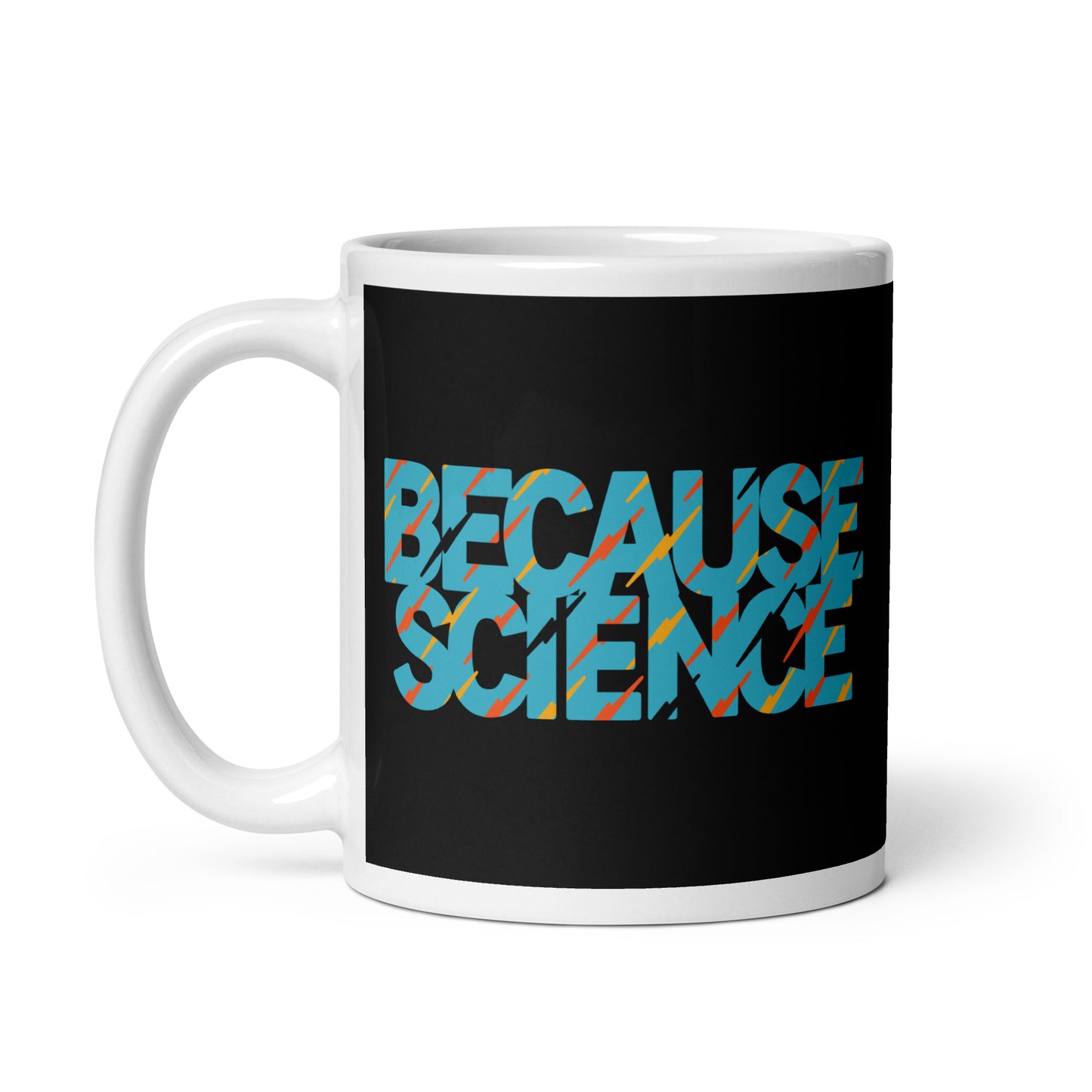 Because Science Mug