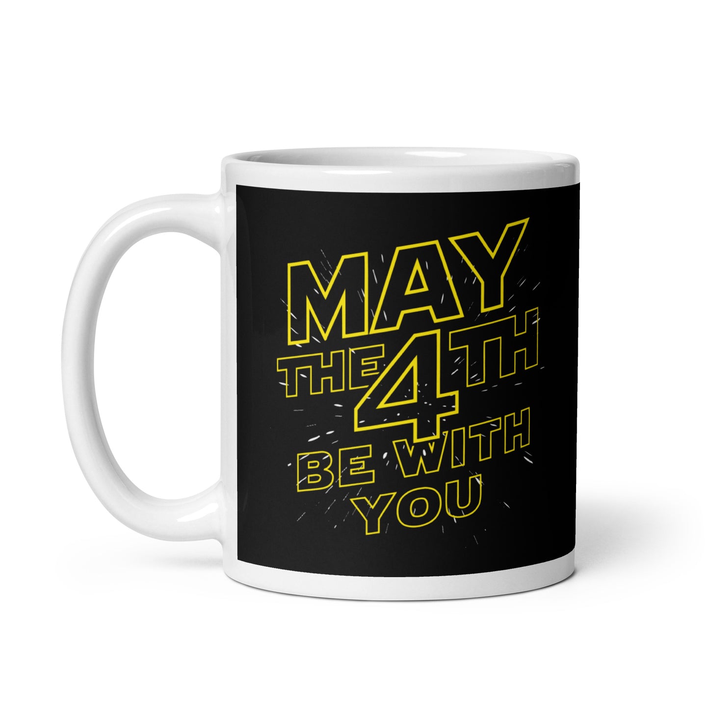 May The 4th Be With You Mug