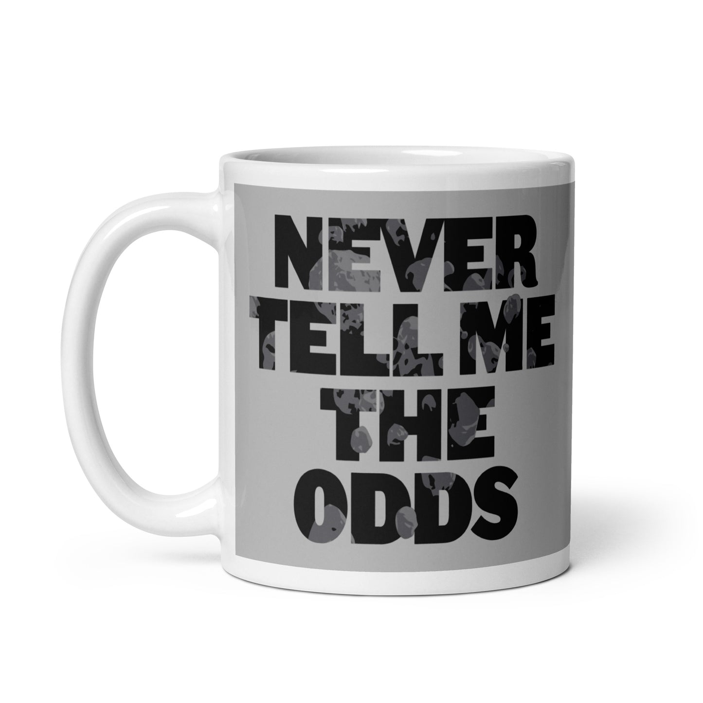 Never Tell Me The Odds Mug