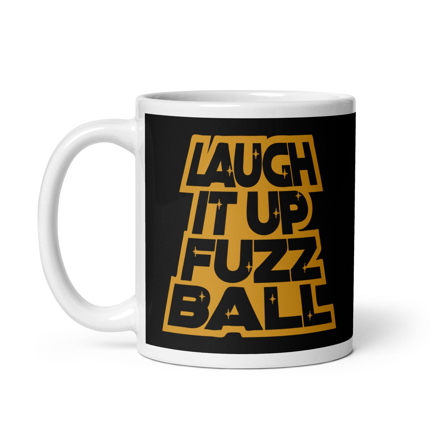 Laugh It Up Fuzzball Mug