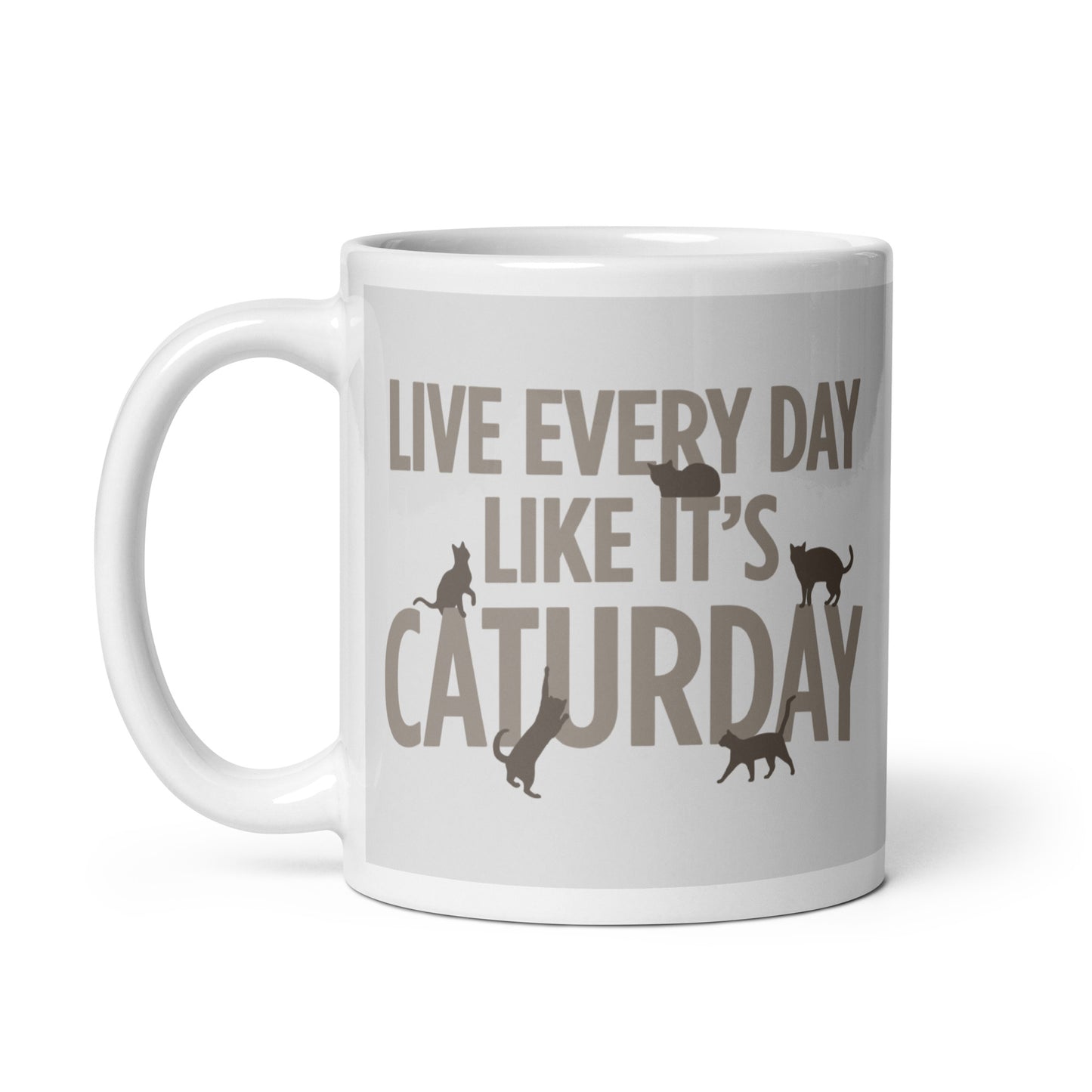 Live Every Day Like It's Caturday Mug