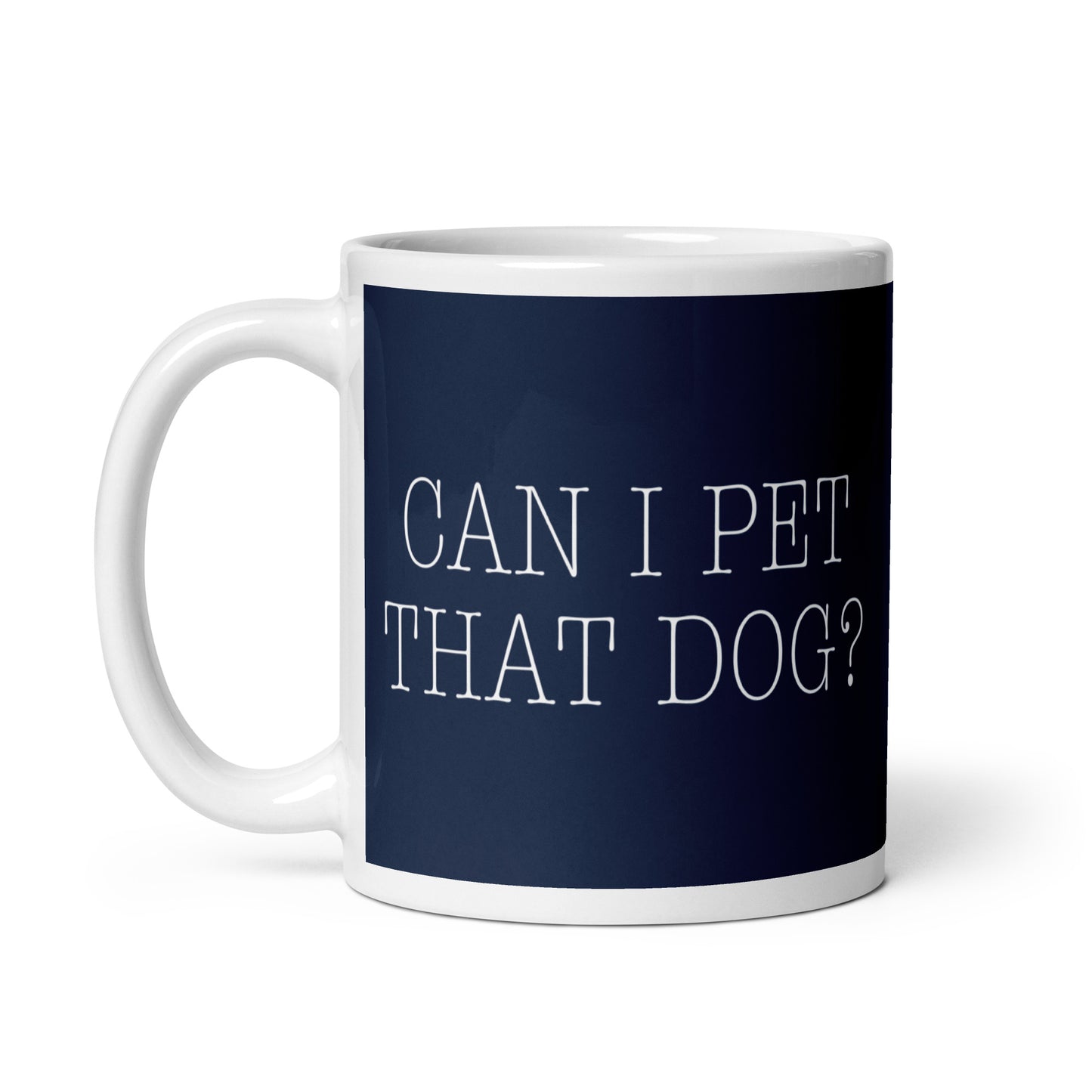 Can I Pet That Dog? Mug