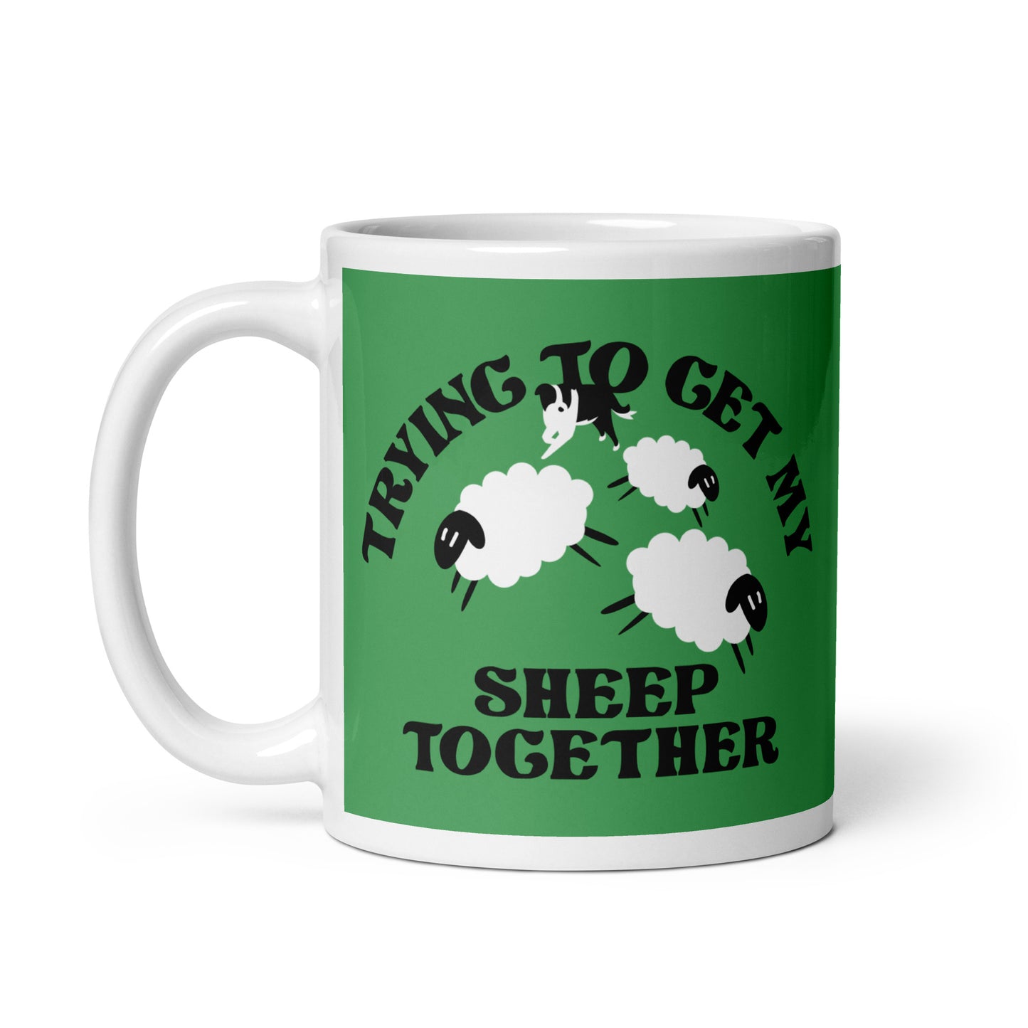 Trying To Get My Sheep Together Mug