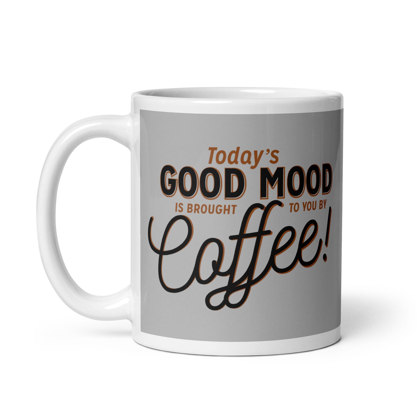 Today's Good Mood Mug