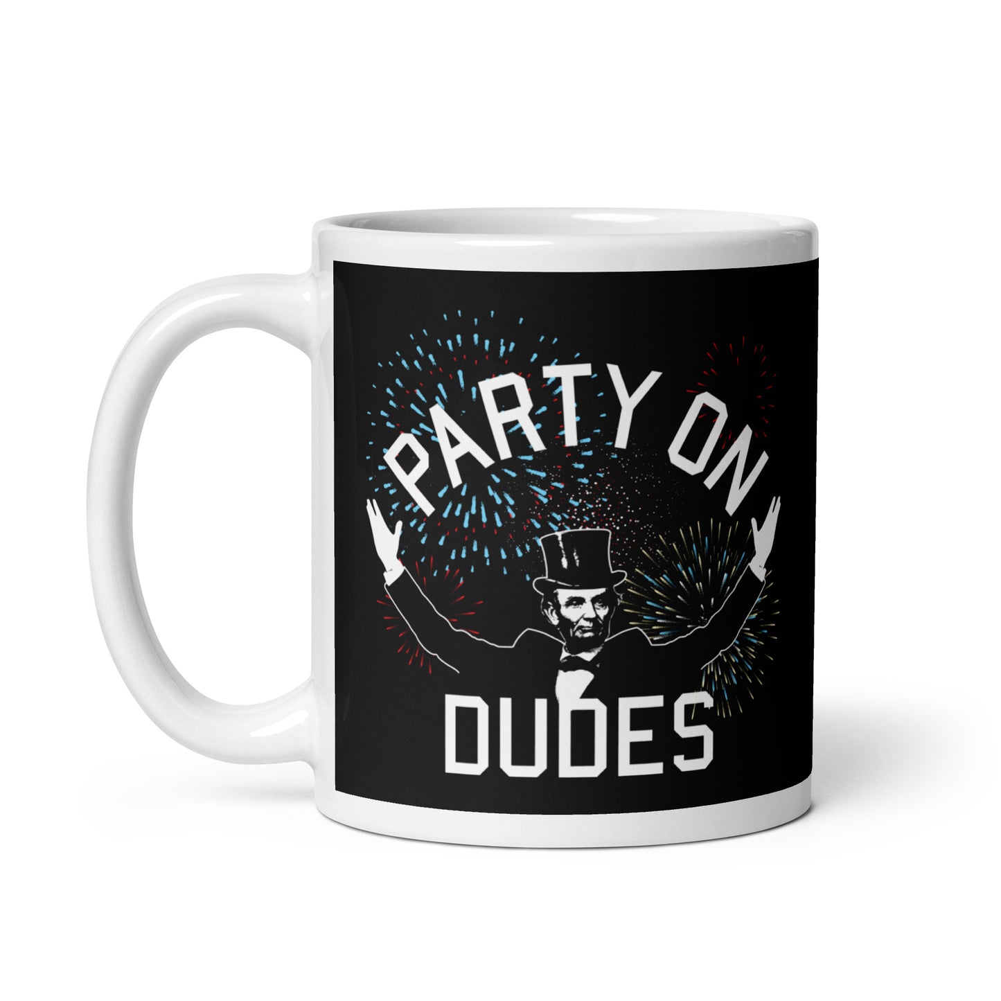 Party On Dudes Mug