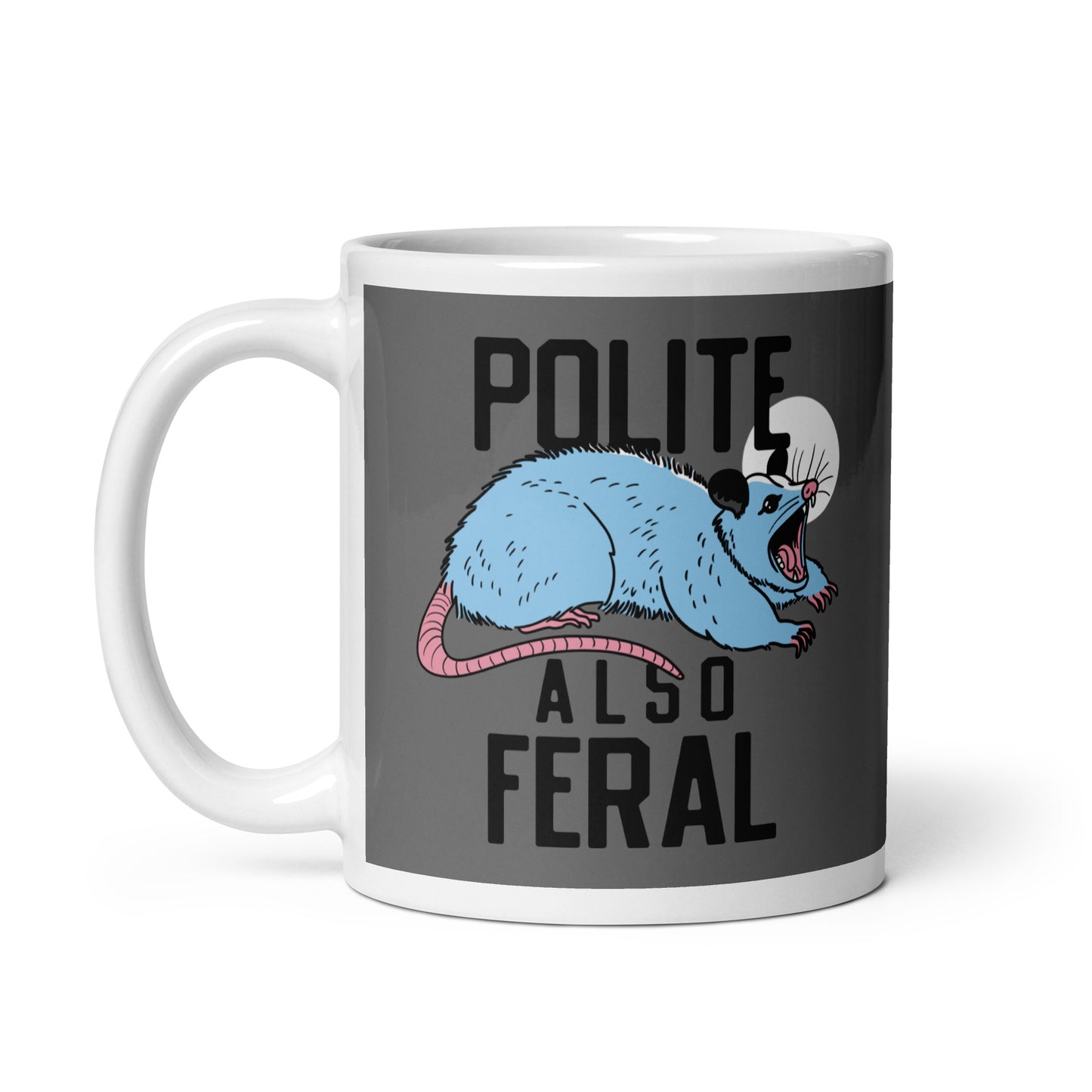 Polite Also Feral Mug