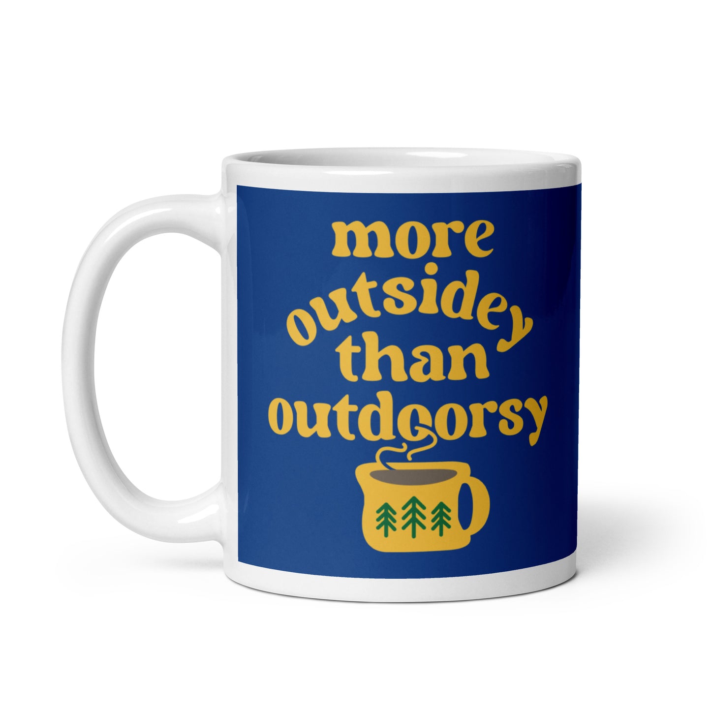 More Outsidey Than Outdoorsy Mug