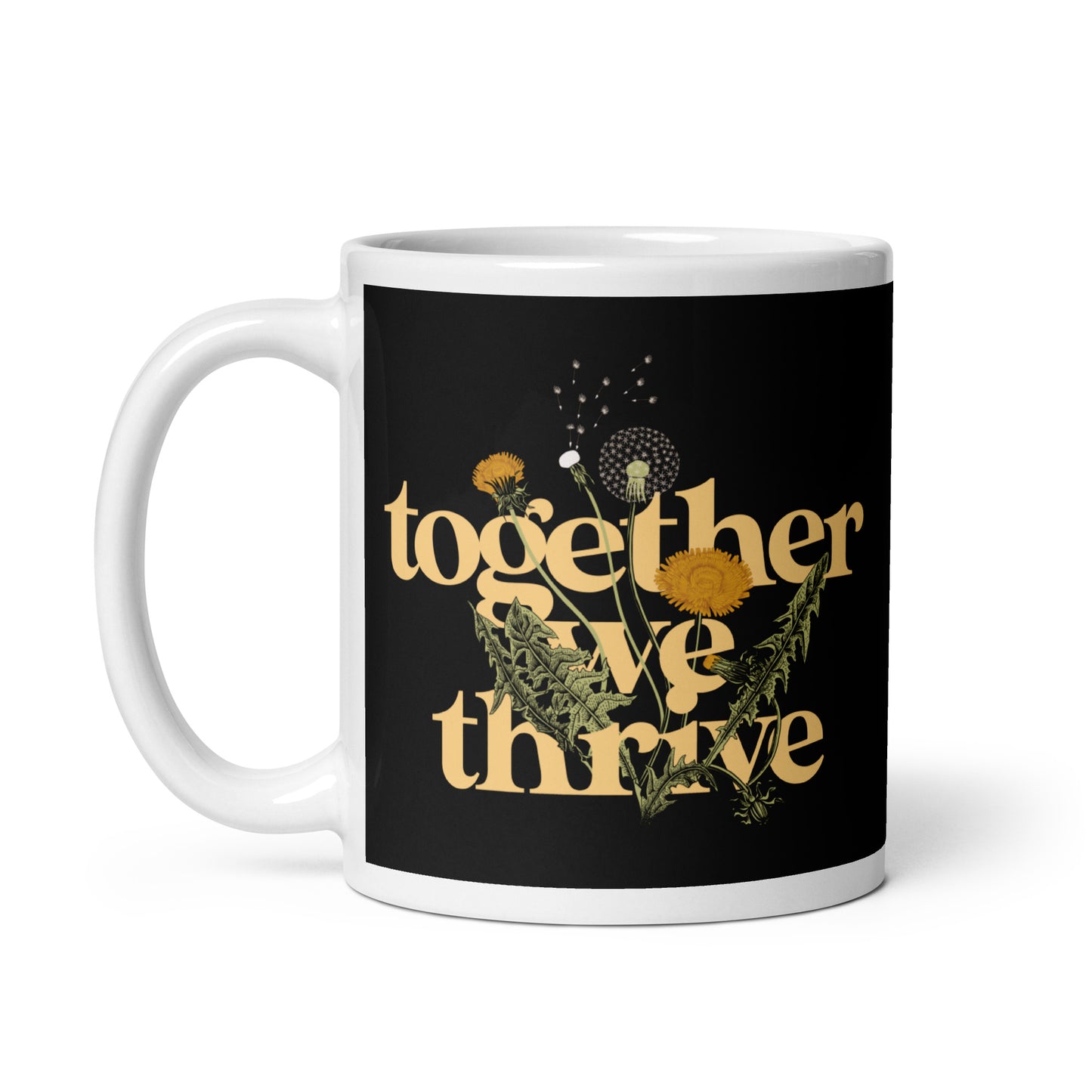 Together We Thrive Mug