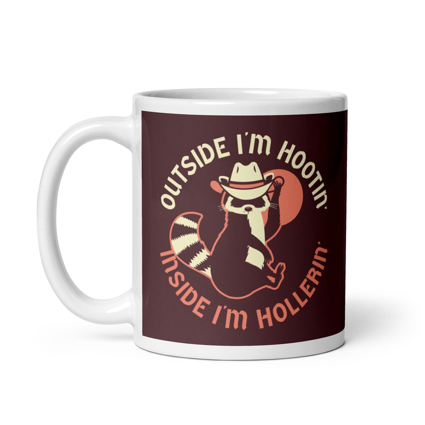 Outside I'm Hootin' Inside I'm Hollerin' Mug