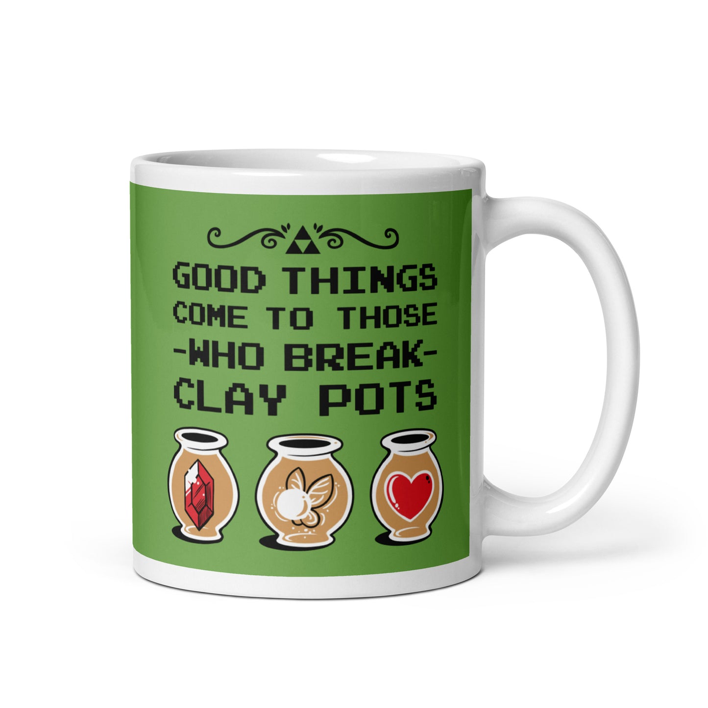 Good Things Come To Those Who Break Clay Pots Mug