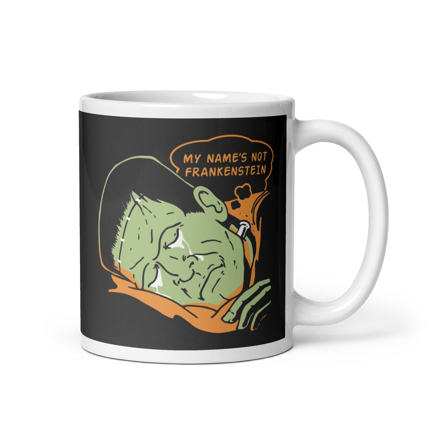 My Name's Not Frankenstein Mug